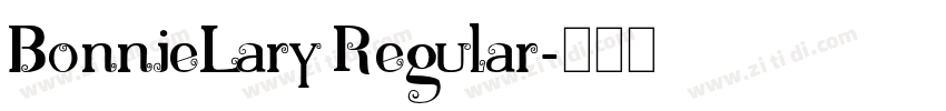 BonnieLary Regular字体转换